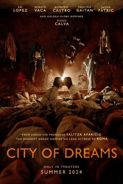 Watch Free City of Dreams HD Online on SFlix