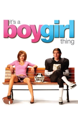 Watch Free It's a Boy Girl Thing HD Online on SFlix