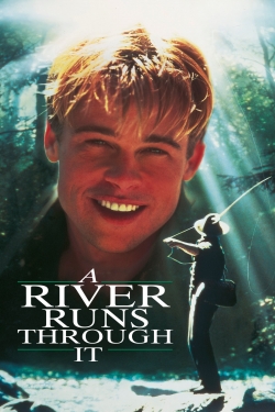 Watch Free A River Runs Through It HD Online on SFlix