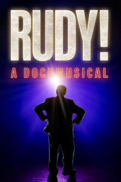 Watch Free Rudy! A Documusical HD Online on SFlix