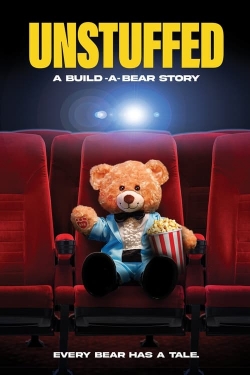 Watch Free Unstuffed: A Build-A-Bear Story HD Online on SFlix