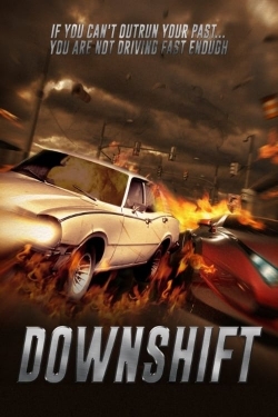 Watch Free Downshift HD Online on SFlix