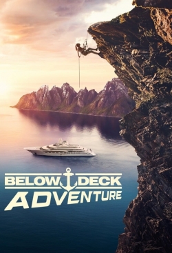 Watch Free Below Deck Adventure HD Online on SFlix