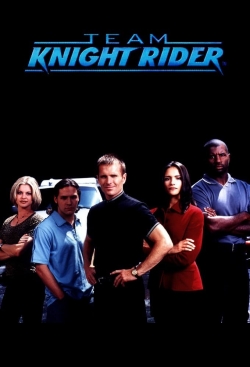 Watch Free Team Knight Rider HD Online on SFlix