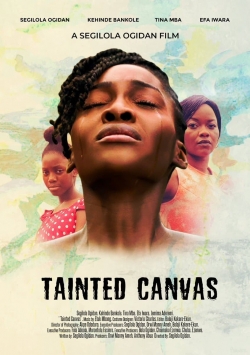 Watch Free Tainted Canvas HD Online on SFlix