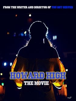 Watch Free Howard High HD Online on SFlix