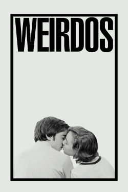 Watch Free Weirdos HD Online on SFlix