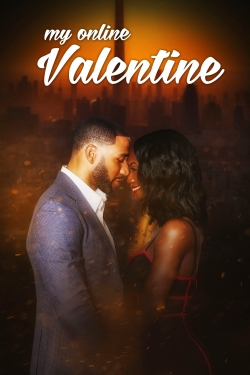 Watch Free My Online Valentine HD Online on SFlix