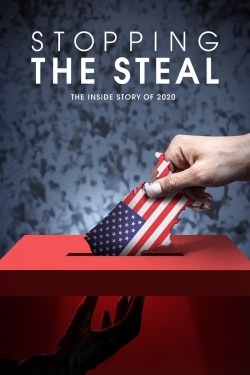 Watch Free Stopping the Steal HD Online on SFlix