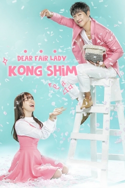 Watch Free Dear Fair Lady Kong Shim HD Online on SFlix