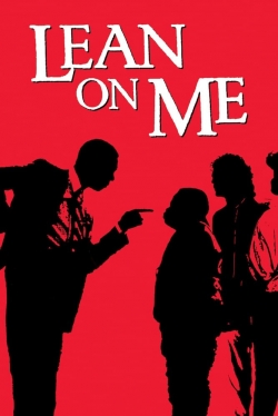 Watch Free Lean On Me HD Online on SFlix