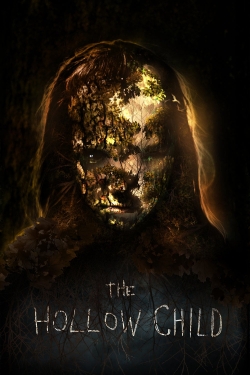 Watch Free The Hollow Child HD Online on SFlix