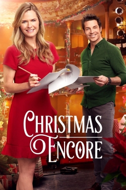 Watch Free Christmas Encore HD Online on SFlix