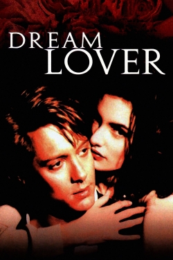 Watch Free Dream Lover HD Online on SFlix