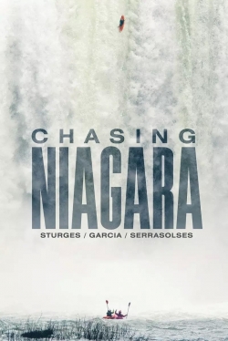 Watch Free Chasing Niagara HD Online on SFlix