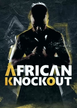 Watch Free African Knock Out Show HD Online on SFlix