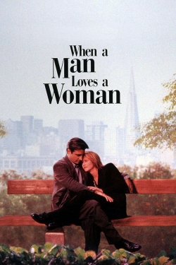 Watch Free When a Man Loves a Woman HD Online on SFlix