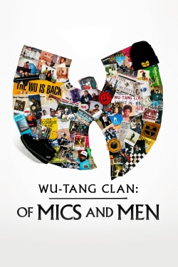 Watch Free Wu-Tang Clan: Of Mics and Men HD Online on SFlix