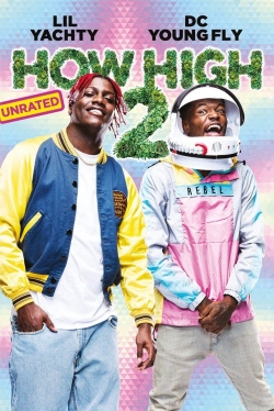 Watch Free How High 2 HD Online on SFlix