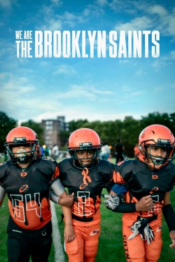 Watch Free We Are: The Brooklyn Saints HD Online on SFlix