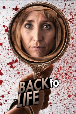 Watch Free Back to Life HD Online on SFlix