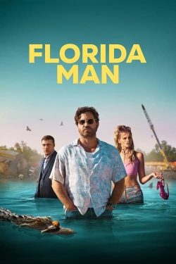 Watch Free Florida Man HD Online on SFlix