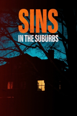 Watch Free Sins in the Suburbs HD Online on SFlix