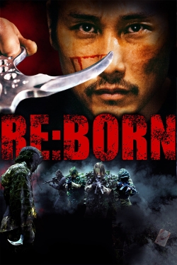 Watch Free Re: Born HD Online on SFlix