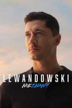 Watch Free Lewandowski - Unknown HD Online on SFlix