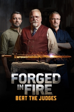 Watch Free Forged in Fire: Beat the Judges HD Online on SFlix