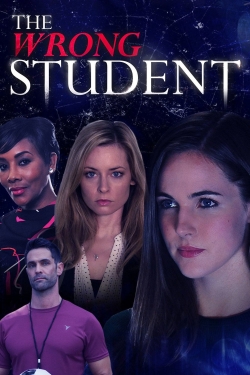 Watch Free The Wrong Student HD Online on SFlix