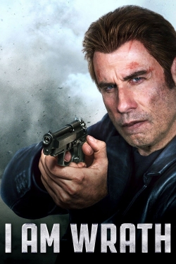 Watch Free I Am Wrath HD Online on SFlix