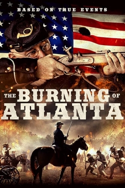 Watch Free The Burning of Atlanta HD Online on SFlix