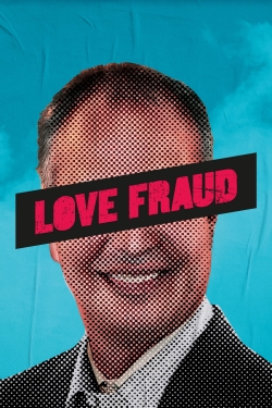 Watch Free Love Fraud HD Online on SFlix