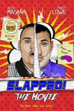 Watch Free Slapped! The Movie HD Online on SFlix