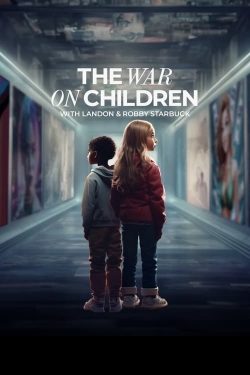 Watch Free The War on Children HD Online on SFlix