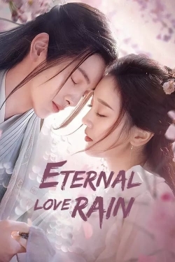 Watch Free Eternal Love Rain HD Online on SFlix