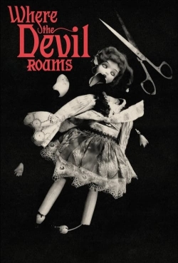 Watch Free Where the Devil Roams HD Online on SFlix