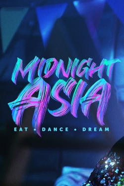 Watch Free Midnight Asia: Eat · Dance · Dream HD Online on SFlix