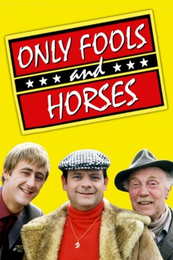 Watch Free Only Fools and Horses HD Online on SFlix