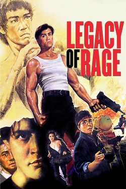 Watch Free Legacy of Rage HD Online on SFlix