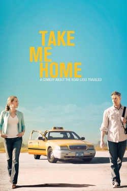 Watch Free Take Me Home HD Online on SFlix