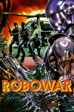 Watch Free Robowar HD Online on SFlix