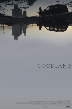 Watch Free Goodland HD Online on SFlix