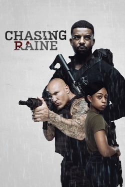 Watch Free Chasing Raine HD Online on SFlix