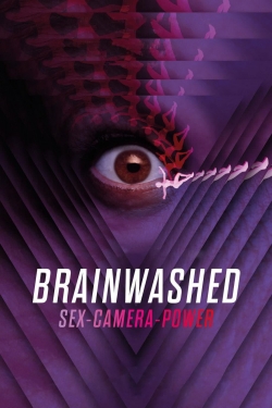 Watch Free Brainwashed: Sex-Camera-Power HD Online on SFlix