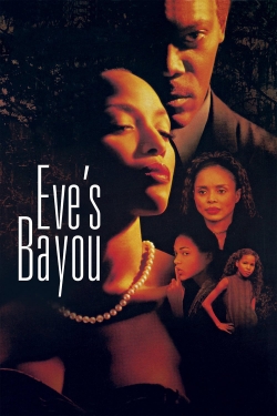 Watch Free Eve's Bayou HD Online on SFlix