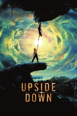 Watch Free Upside Down HD Online on SFlix