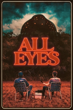 Watch Free All Eyes HD Online on SFlix