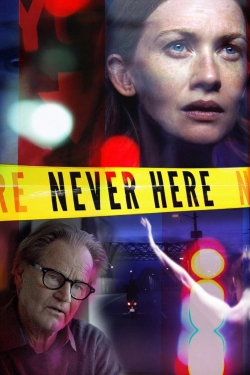 Watch Free Never Here HD Online on SFlix